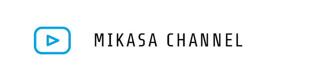 MIKASA CHANNEL